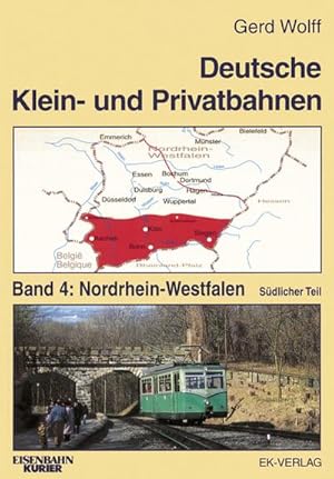 Seller image for Deutsche Klein- und Privatbahnen Nordrhein-Westfalen, sdlicher Teil for sale by BuchWeltWeit Ludwig Meier e.K.
