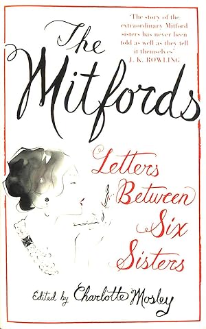 Seller image for The Mitfords: Letters between Six Sisters for sale by M Godding Books Ltd