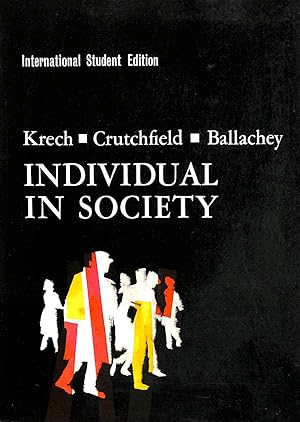 Individual in Society - A Textbook of Social Psychology