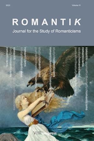 Seller image for Romantik 2022 : Journal for the Study of Romanticisms for sale by AHA-BUCH GmbH