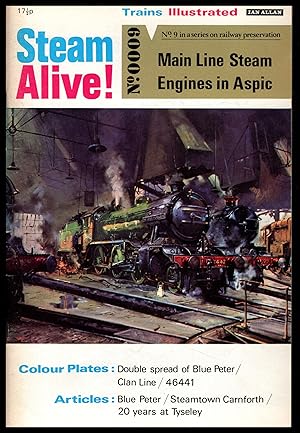 STEAM ALIVE!: Main Line Steam, Engines in Aspic-- No.0009 by Ian Allan 1969