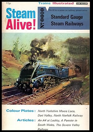 STEAM ALIVE!: Standard Gauge Steam Railways-- No.0010 by Ian Allan 1969