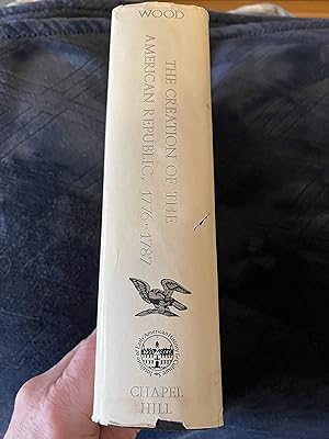 Immagine del venditore per The Creation of the American Republic 1776-1787 (Institute of Early American History and Culture) venduto da -OnTimeBooks-