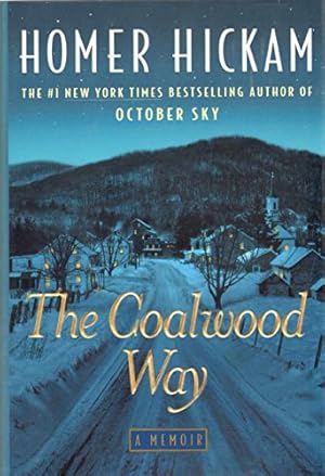 Immagine del venditore per The Coalwood Way (The Coalwood Series #2) venduto da Reliant Bookstore