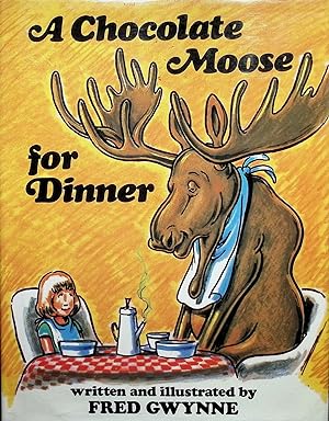 Imagen del vendedor de A Chocolate Moose for Dinner a la venta por Liberty Book Store ABAA FABA IOBA