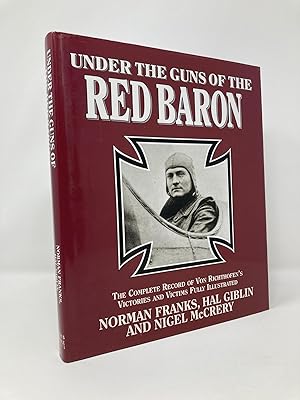Imagen del vendedor de Under the Guns of the Red Baron a la venta por Southampton Books