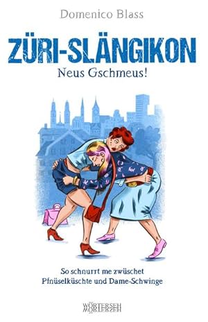 Immagine del venditore per Zri-Slngikon : Neus Gschmeus! venduto da AHA-BUCH GmbH