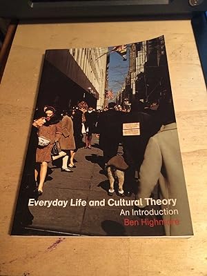 Imagen del vendedor de Everyday Life and Cultural Theory: An Introduction a la venta por Dreadnought Books