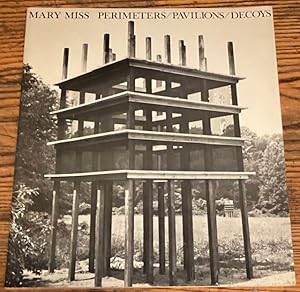 Seller image for Mary Miss: Perimeters / Pavilions / Decoys for sale by Big Reuse