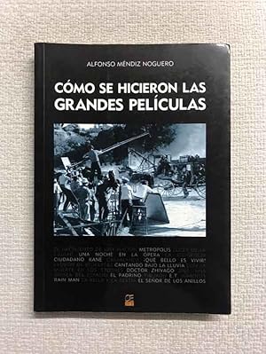 Image du vendeur pour Cmo se hicieron las grandes peliculas mis en vente par Campbell Llibres