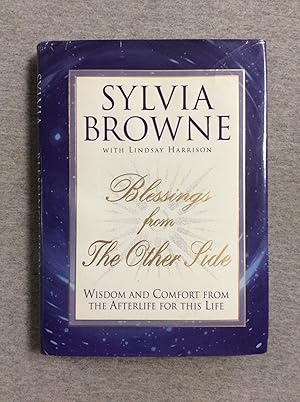 Bild des Verkufers fr Blessings From The Other Side: Wisdom And Comfort From The Afterlife For This Life zum Verkauf von Book Nook