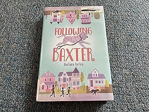 Imagen del vendedor de Following Baxter a la venta por Betty Mittendorf /Tiffany Power BKSLINEN