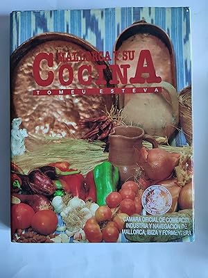 Seller image for Mallorca y su Cocina. for sale by TURCLUB LLIBRES I OBRES