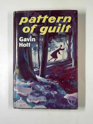 Seller image for Pattern of guilt for sale by Cotswold Internet Books