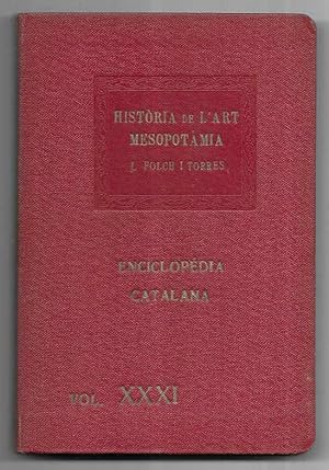 Historia de L'Art. Mesopotàmia Enciclopèdia Catalana Vol. XXXI 1922