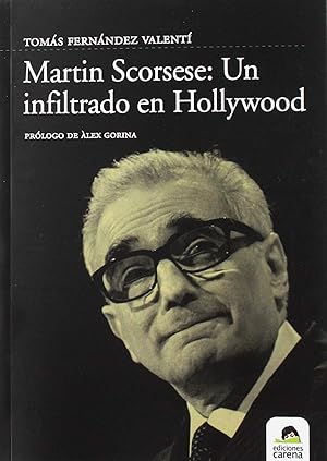 Imagen del vendedor de Martin Scorsese Infiltrado en Hollywood a la venta por Imosver