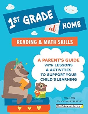 Bild des Verkufers fr 1st Grade at Home: A Parent's Guide with Lessons & Activities to Support Your Child's Learning (Math & Reading Skills) (Learn at Home) zum Verkauf von ZBK Books