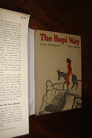 Imagen del vendedor de The Hopi Way - beliefs, philosophies, religion - Hopi Indians - a peaceful tribe & culture a la venta por Medium Rare Books