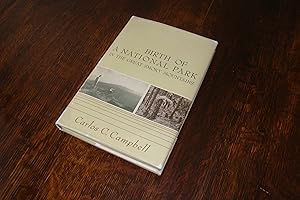 Birth of a National Park in the Great Smoky Mountains (first printing) A firsthand account of the...