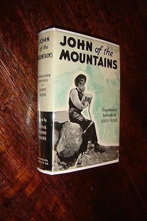 Image du vendeur pour John of the Mountains (first printing) John Muir : Unpublished Journals mis en vente par Medium Rare Books