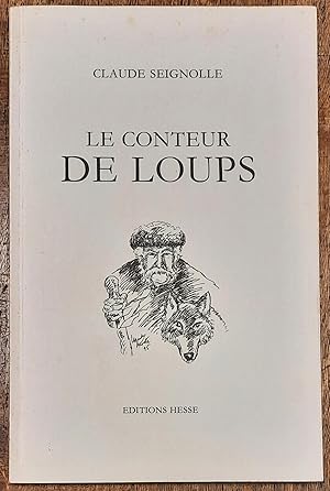 Bild des Verkufers fr Le conteur de loups. Prface et gravures de Philippe Legendre-Kvater zum Verkauf von Librairie Ancienne Dornier