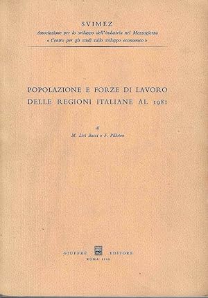 Popolazione e forze di lavoro delle regioni italiane al 1981