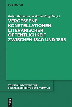 Imagen del vendedor de Vergessene Konstellationen literarischer ffentlichkeit zwischen 1840 und 1885 a la venta por moluna