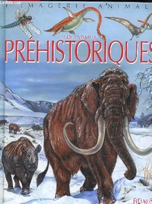 Bild des Verkufers fr L'imagerie animale - les animaux prhistoriques zum Verkauf von Le-Livre