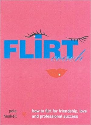 Seller image for Flirt Coach for sale by WeBuyBooks