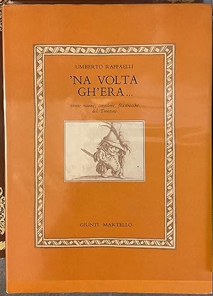 'Na volta gh'era? Nine nanne, cantilene, filastrocche del Trentino