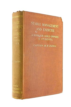 Stable Management And Exercise A Book For Horse-Owners And Students