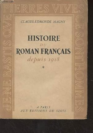 Seller image for Histoire du roman franais depuis 1918 - 1 for sale by Le-Livre