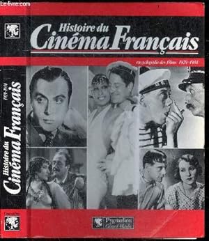 Image du vendeur pour Histoire du cinma franais - Encyclopedie des films 1929 1934 mis en vente par Le-Livre