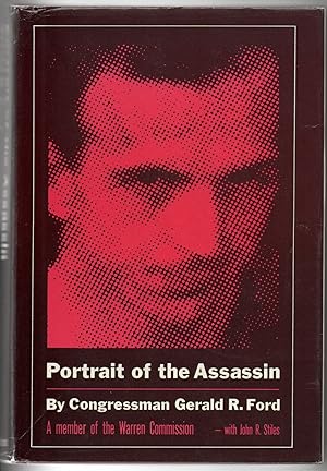 Bild des Verkufers fr [SIGNED] [PRESIDENTIAL] PORTRAIT OF THE ASSASSIN zum Verkauf von BLACK SWAN BOOKS, INC., ABAA, ILAB