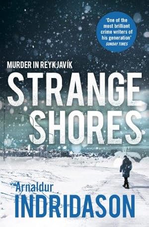 Imagen del vendedor de Strange Shores (Reykjavik Murder Mysteries, 9) a la venta por WeBuyBooks