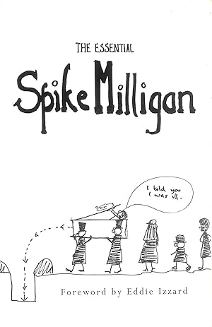 Imagen del vendedor de The Essential Spike Milligan a la venta por M Godding Books Ltd