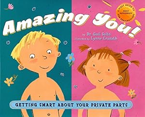 Seller image for Amazing You: Getting Smart About Your Private Parts for sale by ZBK Books