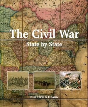 Imagen del vendedor de The Civil War, State by State a la venta por Reliant Bookstore