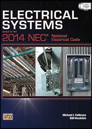 Seller image for Electrical Systems Based on the 2014 NEC® for sale by Reliant Bookstore