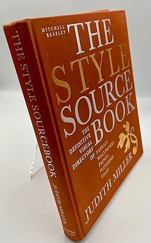 The Style Sourcebook: The Definitive Visual Directory of Fabrics, Wallpapers, Paints, Flooring, T...