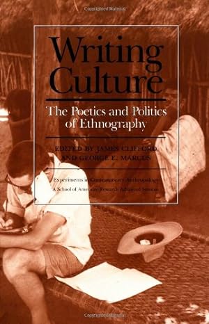 Seller image for Writing culture : the poetics and politics of ethnography for sale by Joseph Burridge Books