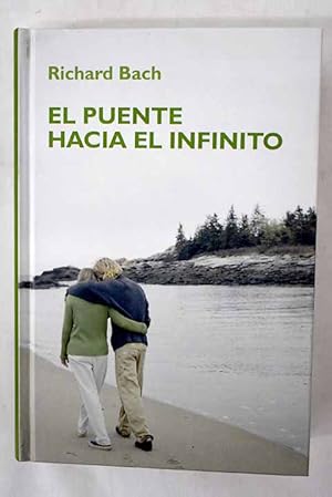 Seller image for El puente hacia el infinito for sale by Alcan Libros