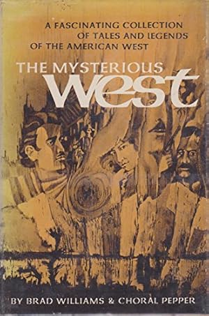 Image du vendeur pour The mysterious West mis en vente par -OnTimeBooks-
