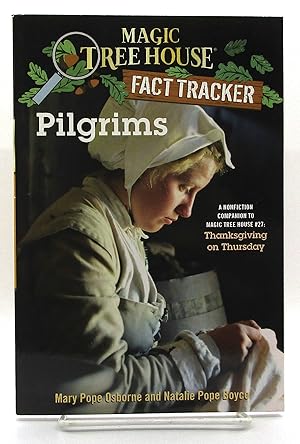 Imagen del vendedor de Pilgrims: A Nonfiction Companion to Magic Tree House #27: Thanksgiving on Thursday a la venta por Book Nook