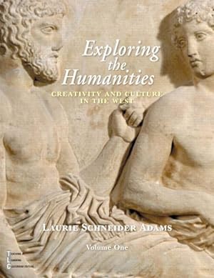 Seller image for Exploring the Humanities: Creativity and Culture in the West, Vol. 1 for sale by ZBK Books