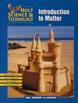 Bild des Verkufers fr Introduction to Matter: Short Course K (Holt Science and Technology) zum Verkauf von ZBK Books