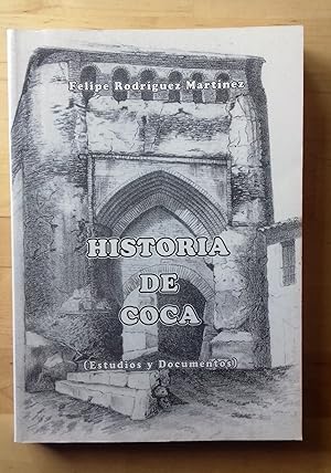 HISTORIA DE COCA (ESTUDIOS Y DOCUMENTOS)