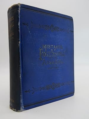 MISTAKES OF INGERSOLL AND HIS ANSWERS COMPLETE (PART 1, 2, & 3 COMPLETE IN ONE VOLUME)