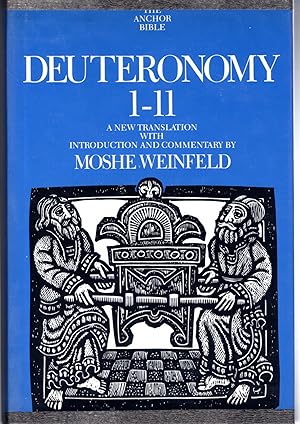 Image du vendeur pour Deuteronomy 1-11: A New Translation with Introduction and Commentary ( Anchor Bible,#5) mis en vente par Dorley House Books, Inc.