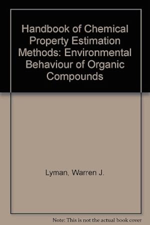 Seller image for Handbook of Chemical Property Estimation Methods: Environmental Behavior of Organic Compounds for sale by Krak Dogz Distributions LLC